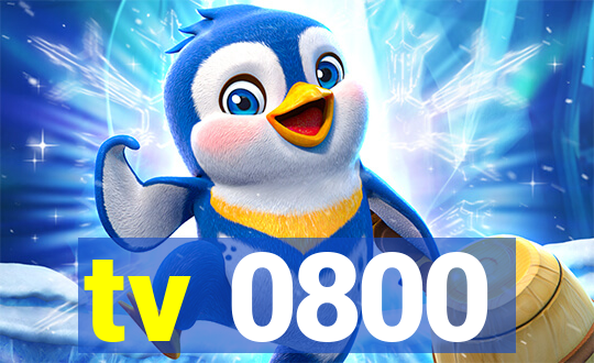 tv 0800